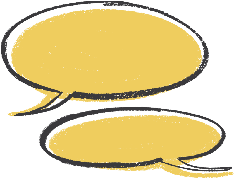Illustration: two speech bubbles, hand-drawn style in yellow.